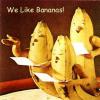 We Like Bananas