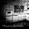 I Dance in the Kitchen